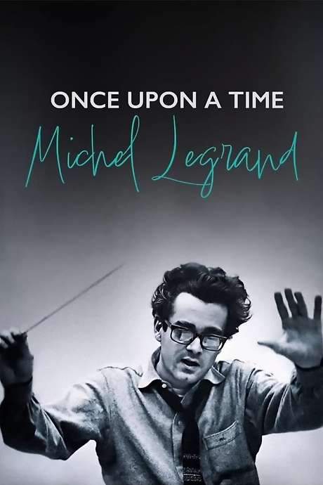 Once Upon a Time Michel Legrand